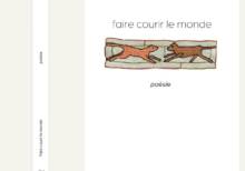 faire courir le monde